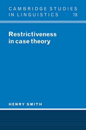 Restrictiveness in Case Theory de Henry Smith