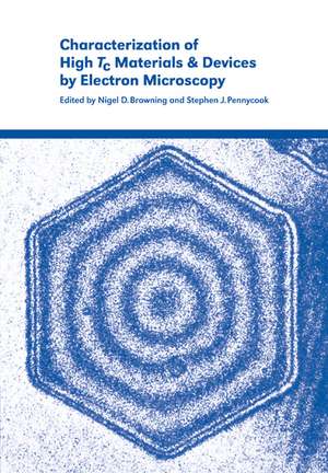 Characterization of High Tc Materials and Devices by Electron Microscopy de Nigel D. Browning