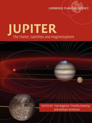 Jupiter: The Planet, Satellites and Magnetosphere de Fran Bagenal