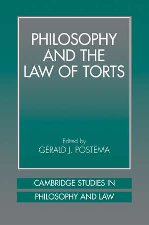 Philosophy and the Law of Torts de Gerald J. Postema