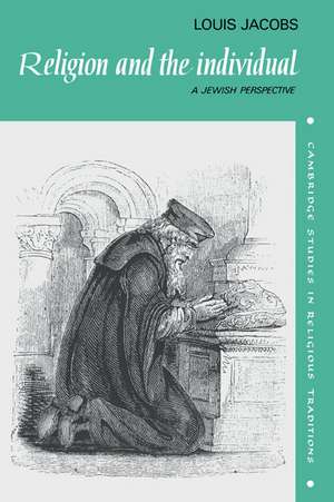 Religion and the Individual: A Jewish Perspective de Louis Jacobs