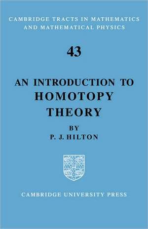 An Introduction to Homotopy Theory de P. J. Hilton