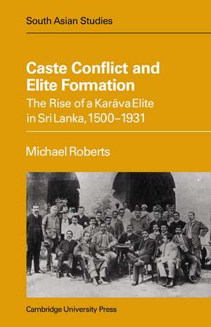 Caste Conflict Elite Formation de Michael Roberts