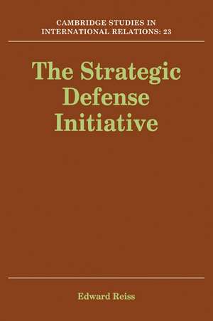 The Strategic Defense Initiative de Edward Reiss