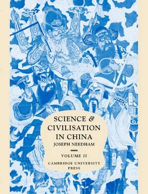 Science and Civilisation in China: Volume 2, History of Scientific Thought de Joseph Needham