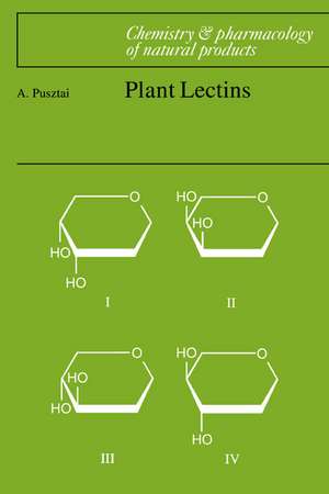 Plant Lectins de A. Pusztai