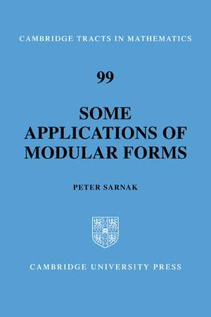 Some Applications of Modular Forms de Peter Sarnak