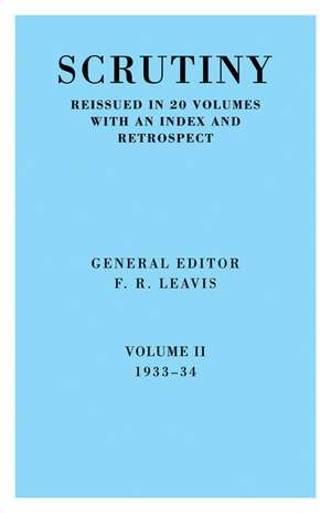 Scrutiny: A Quarterly Review vol. 2 1933-34 de F. R. Leavis