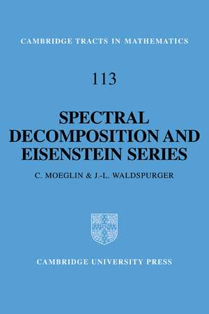 Spectral Decomposition and Eisenstein Series: A Paraphrase of the Scriptures de C. Moeglin