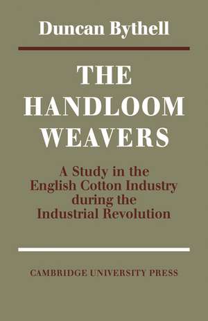 The Handloom Weavers de Bythell