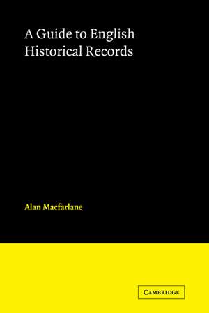 English Historical Records de Alan MacFarlane