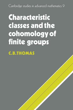 Characteristic Classes and the Cohomology of Finite Groups de C. B. Thomas