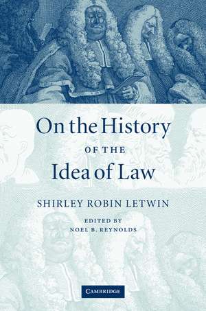 On the History of the Idea of Law de Shirley Robin Letwin