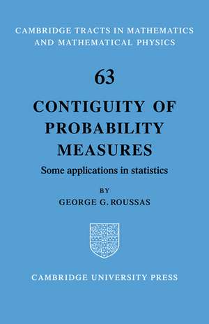 Contiguity of Probability Measures: Some Applications in Statistics de George G. Roussas