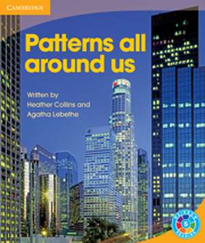 Patterns All Around Us: Pattern de Heather Collins