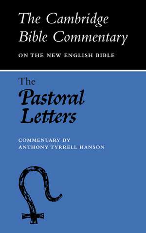 The Pastoral Letters de A. T. Hanson