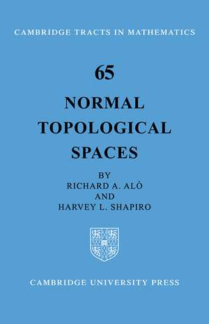 Normal Topological Spaces de Richard A. Alo