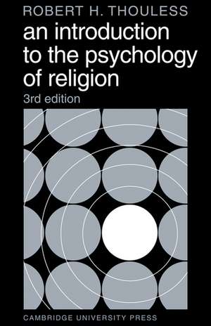 An Introduction to the Psychology of Religion de Robert H. Thouless