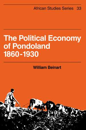 The Political Economy of Pondoland 1860–1930 de William Beinart