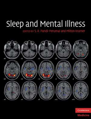 Sleep and Mental Illness de S. R. Pandi-Perumal