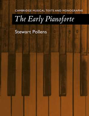 The Early Pianoforte de Stewart Pollens