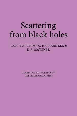 Scattering from Black Holes de J. A. H. Futterman