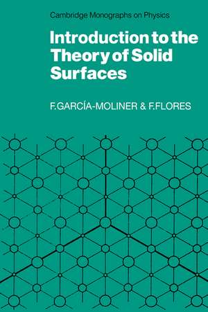 Introduction to the Theory of Solid Surfaces de Federico Garcia-Moliner