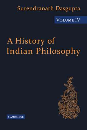 A History of Indian Philosophy de Dasgupta