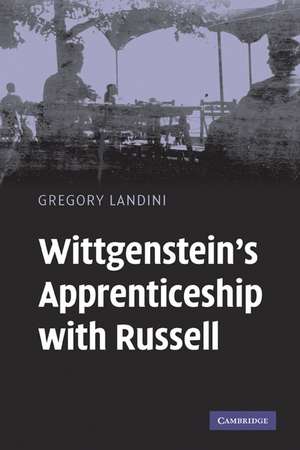 Wittgenstein's Apprenticeship with Russell de Gregory Landini