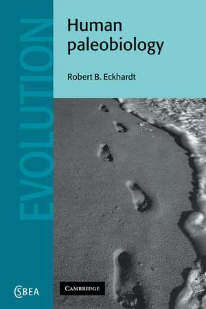 Human Paleobiology de Robert B. Eckhardt