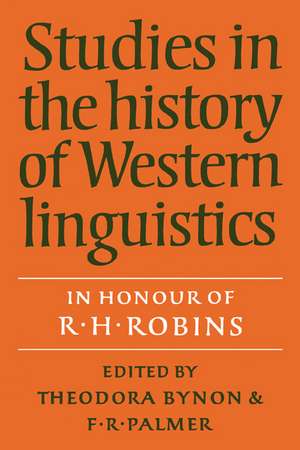 Studies in the History of Western Linguistics de Theodora Bynon