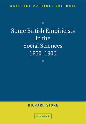 Some British Empiricists in the Social Sciences, 1650–1900 de Richard Stone