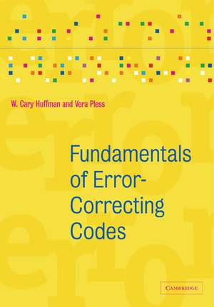 Fundamentals of Error-Correcting Codes de W. Cary Huffman