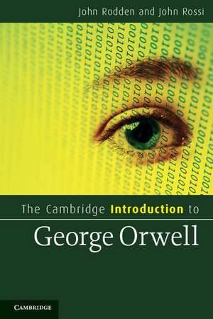 The Cambridge Introduction to George Orwell de John Rodden