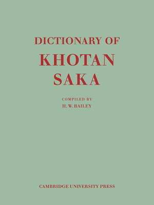 Dictionary of Khotan Saka de Harold Walter Bailey