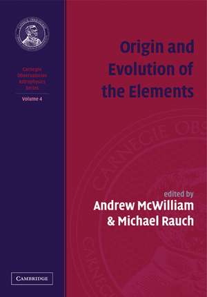 Origin and Evolution of the Elements de Andrew McWilliam