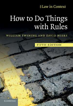 How to Do Things with Rules de William Twining