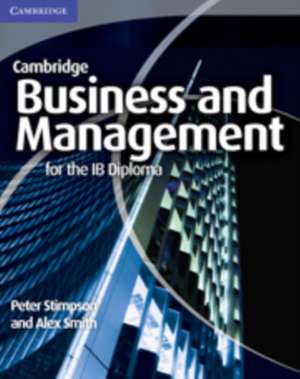 Business and Management for the IB Diploma de Peter Stimpson