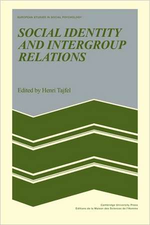 Social Identity and Intergroup Relations de Henri Tajfel