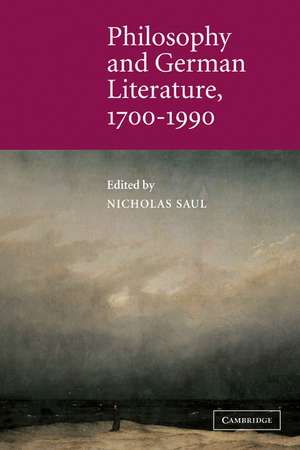 Philosophy and German Literature, 1700–1990 de Nicholas Saul