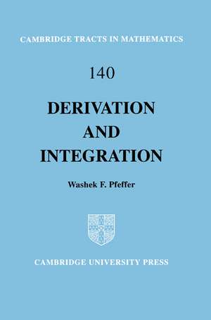 Derivation and Integration de Washek F. Pfeffer