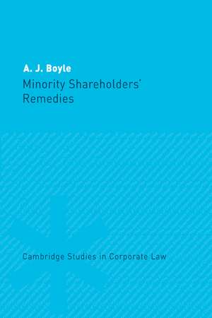 Minority Shareholders' Remedies de A. J. Boyle