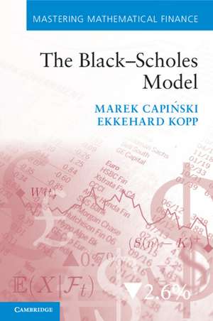 The Black–Scholes Model de Marek Capiński