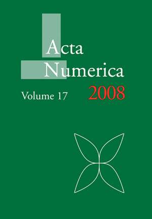 Acta Numerica 2008: Volume 17 de A. Iserles