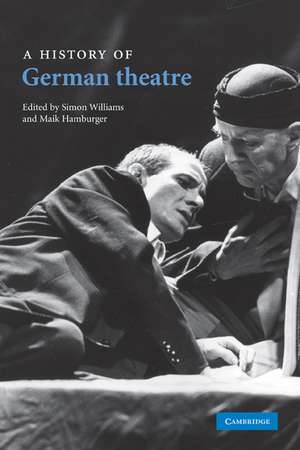 A History of German Theatre de Simon Williams