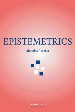 Epistemetrics de Nicholas Rescher