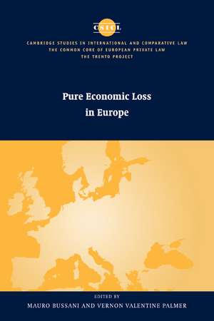 Pure Economic Loss in Europe de Mauro Bussani