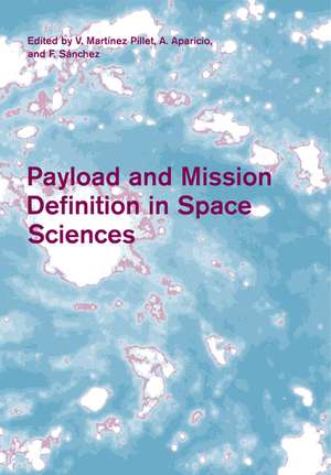 Payload and Mission Definition in Space Sciences de V. Mártínez Pillet