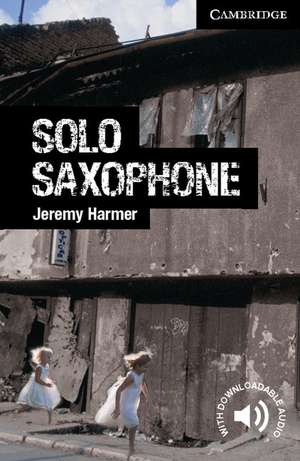 Solo Saxophone Level 6 Advanced de Jeremy Harmer