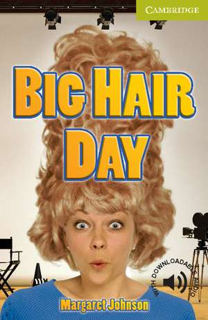 Big Hair Day Starter/Beginner de Margaret Johnson